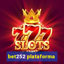 bet252 plataforma